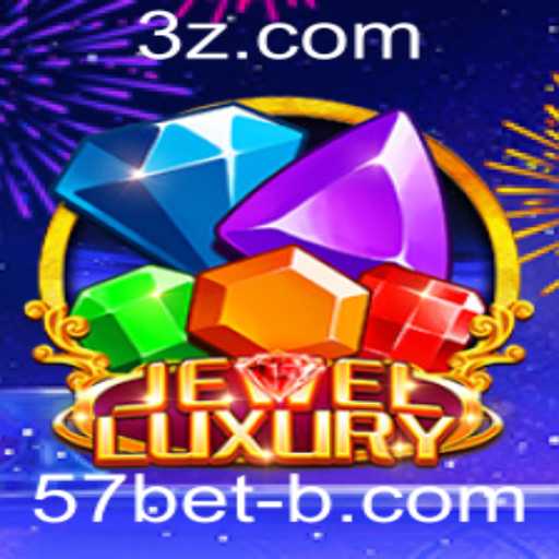 JewelLuxury: Descubra a Experiência de Jogo Exclusiva com 57bet