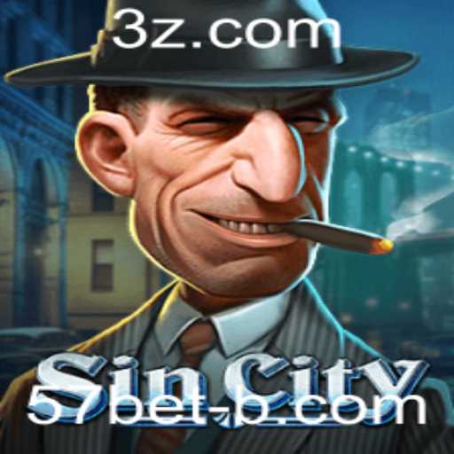 SinCity: Descubra o Mundo de Possibilidades com 57bet