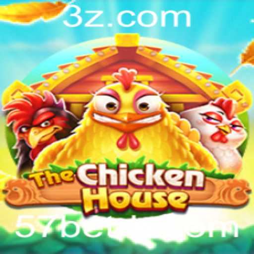 Descubra o Mundo Empolgante de 'TheChickenHouse' com 57bet